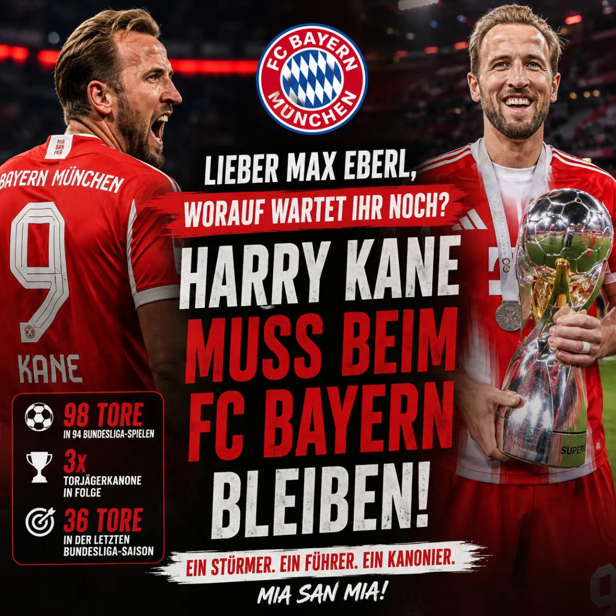 Lieber Max Eberl, worauf wartet ihr noch? Harry Kane muss beim FC Bayern bleiben!